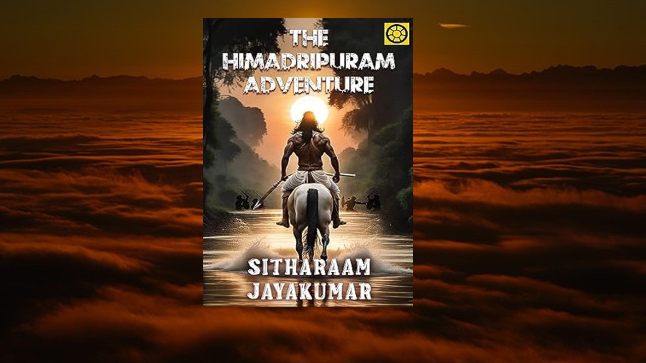 The Himadripuram Adventure by Sitharaam Jayakumar