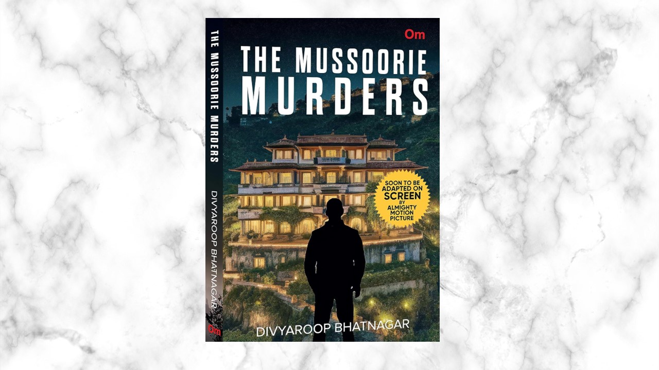 The Mussoorie Murders by Divyaroop Bhatnagar