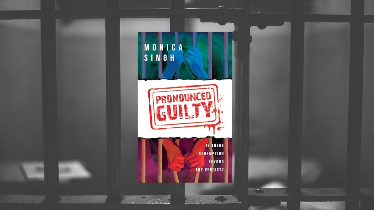 Pronounced Guilty by Monica Singh