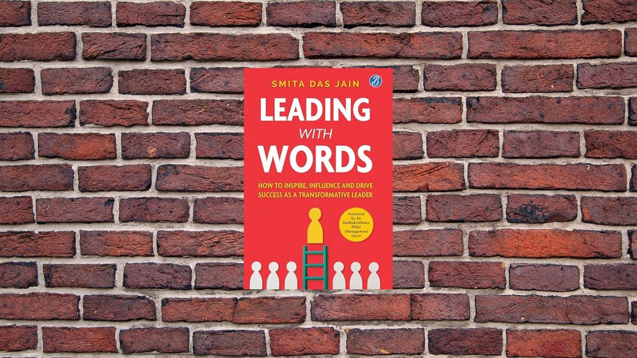 Leading With Words by Smita Das Jain